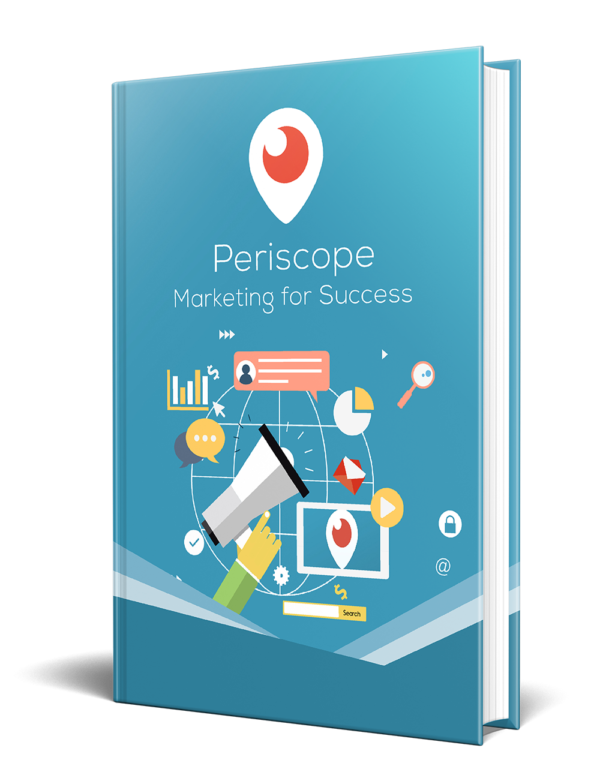 Periscope Marketing for Success – Master Live Streaming for Business Growth